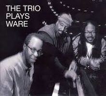 The Trio Plays Ware httpsuploadwikimediaorgwikipediaenthumb9