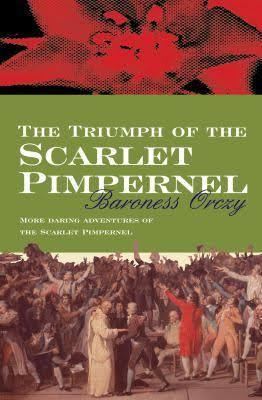 The Triumph of the Scarlet Pimpernel t1gstaticcomimagesqtbnANd9GcRuCaS5ZQEuONaMo