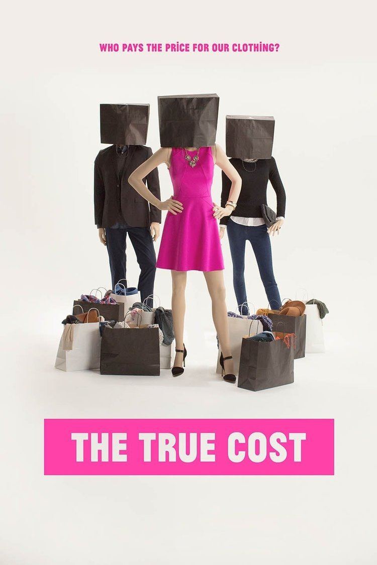The True Cost wwwgstaticcomtvthumbmovieposters11797433p11