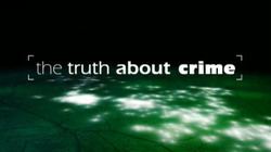 The Truth About Crime httpsuploadwikimediaorgwikipediaenthumb1