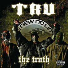 The Truth (TRU album) httpsuploadwikimediaorgwikipediaenthumb9