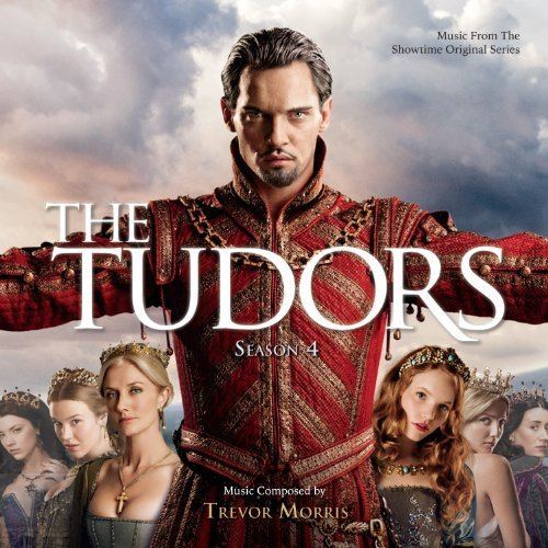 The Tudors Trevor Morris The Tudors Season 4 Amazoncom Music