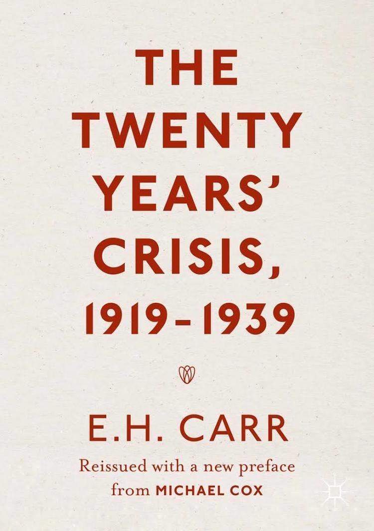 The Twenty Years' Crisis t1gstaticcomimagesqtbnANd9GcTYHTT7uOtugpTO3v