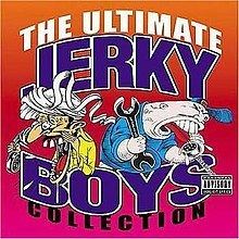 The Ultimate Jerky Boys Collection httpsuploadwikimediaorgwikipediaenthumbc