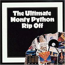 The Ultimate Monty Python Rip Off httpsuploadwikimediaorgwikipediaenthumb4
