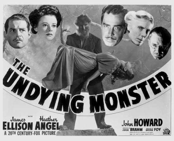 The Undying movie scenes The Undying Monster 1942 63 minutes This features a werewolf so no problem getting it counted here 66 1 2