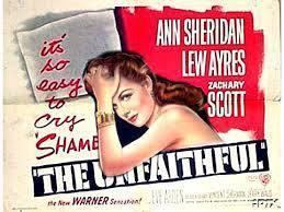 The Unfaithful 1947 Vincent Sherman Paperblog