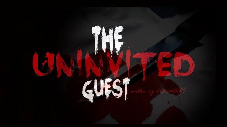 The Uninvited Guest (2004 film) The Uninvited Guest ft TheOriginalC YouTube