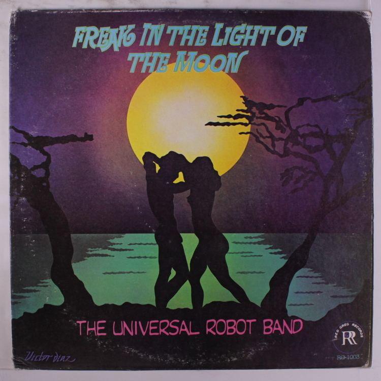 The Universal Robot Band Universal Robot Band Freak in the light of the moon Vinyl Records