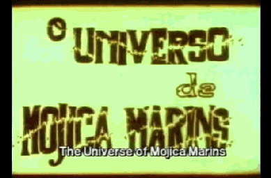 The Universe of Mojica Marins The Universe of Mojica Marins Wikipedia