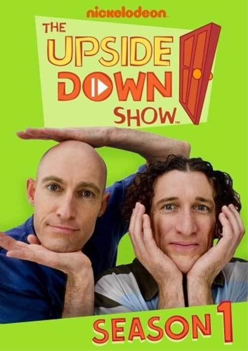 The Upside Down Show The Upside Down Show DVD news Announcement for The Upside Down Show
