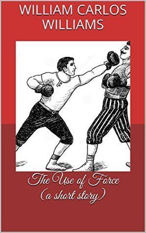 The Use of Force imagesgrassetscombooks1460137262l29857927jpg