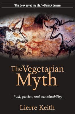 The Vegetarian Myth t0gstaticcomimagesqtbnANd9GcSTaf2HgFhuDwM0LJ