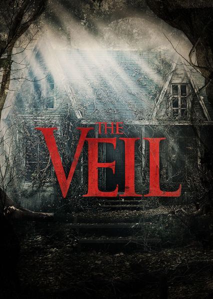 The Veil (2016 film) The Veil Netflix Australia