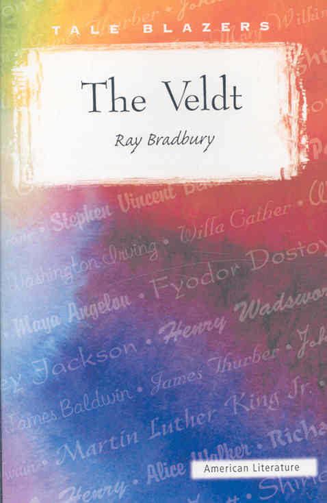 The Veldt (short story) t2gstaticcomimagesqtbnANd9GcQFIPBeQmMnfZwFwH