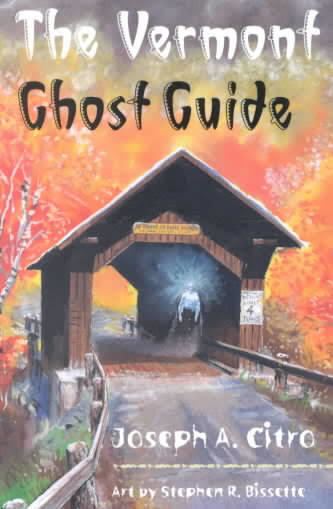 The Vermont Ghost Guide t2gstaticcomimagesqtbnANd9GcSV4vXi5kGLVVoRvf