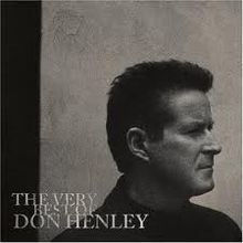 The Very Best of Don Henley httpsuploadwikimediaorgwikipediaenthumb5