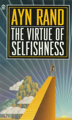 The Virtue of Selfishness t0gstaticcomimagesqtbnANd9GcSb8WF4ZODsefNFJq