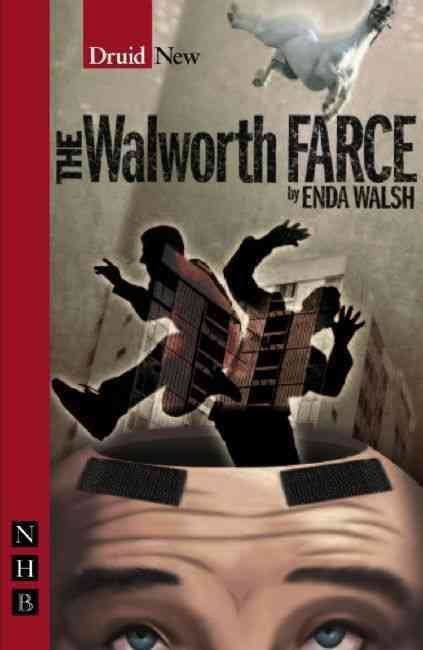 The Walworth Farce t1gstaticcomimagesqtbnANd9GcTBdlUkMGmvAJ3oF