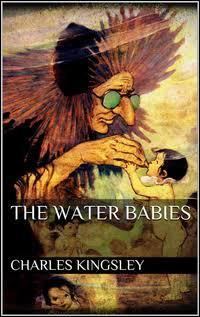 The Water-Babies, A Fairy Tale for a Land Baby t3gstaticcomimagesqtbnANd9GcRdDg4LAS7dXjVpn