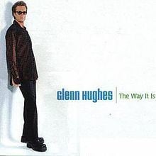 The Way It Is (Glenn Hughes album) httpsuploadwikimediaorgwikipediaenthumba
