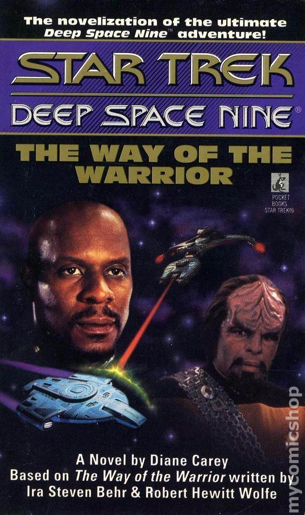 The Way of the Warrior (Star Trek: Deep Space Nine) Star Trek Deep Space Nine The Way of the Warrior PB Pocket 1995