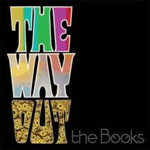 The Way Out (The Books album) httpsuploadwikimediaorgwikipediaenthumbf