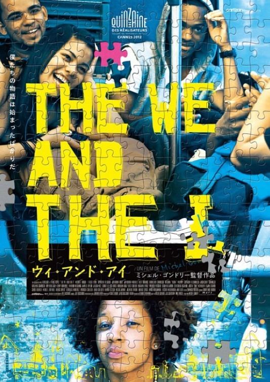 The We and the I Movie Poster 3 of 3 IMP Awards