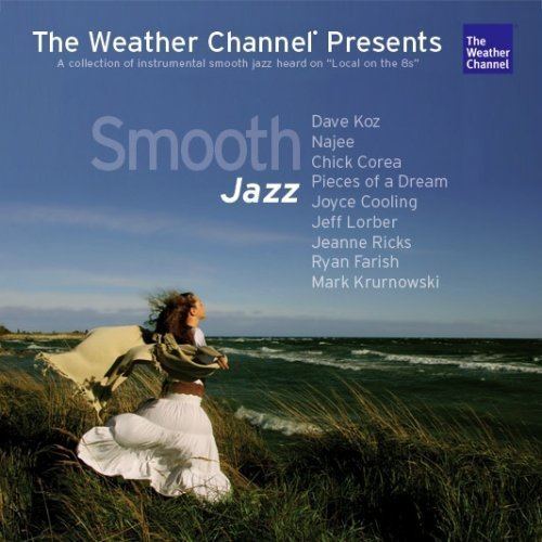 The Weather Channel Presents: The Best of Smooth Jazz httpsimagesnasslimagesamazoncomimagesI5
