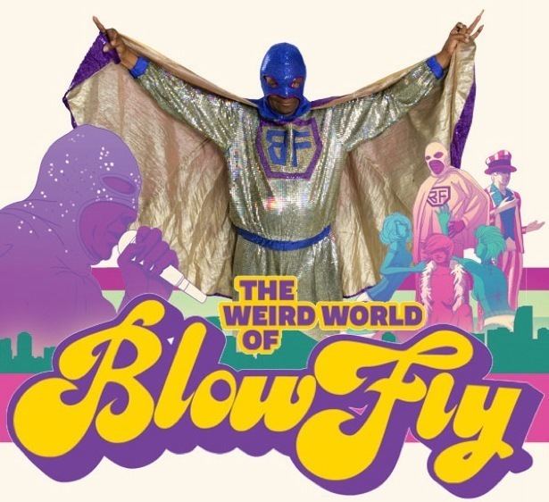 The Weird World of Blowfly PLANET CHOCKO artmusicmoviesbeyond The Weird World of Blowfly