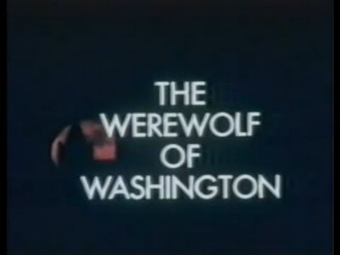 The Werewolf of Washington Werewolf of Washington 1973 Full Movie YouTube