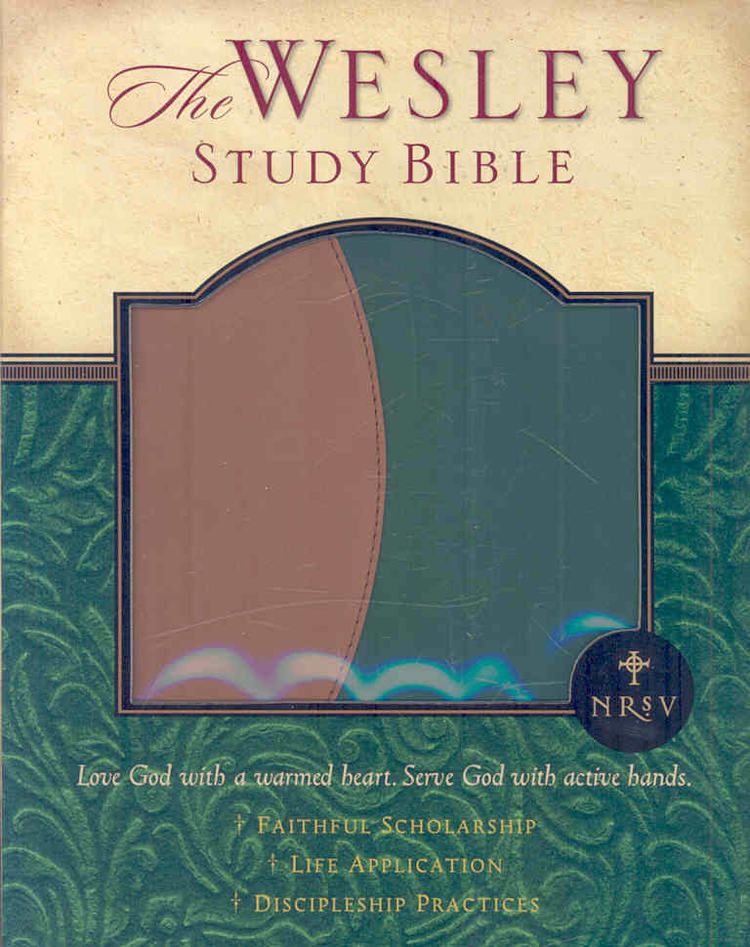 The Wesley Study Bible t0gstaticcomimagesqtbnANd9GcRDgaihrSAbkmqVIy