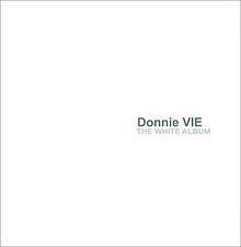 The White Album (Donnie Vie album) httpsuploadwikimediaorgwikipediaenthumb9