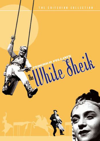 The White Sheik The White Sheik 1952 The Criterion Collection