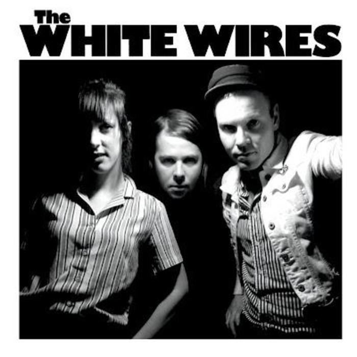 The White Wires Music the White Wires