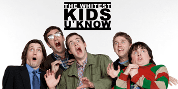 The Whitest Kids U' Know The Whitest Kids U39 Know Series TV Tropes