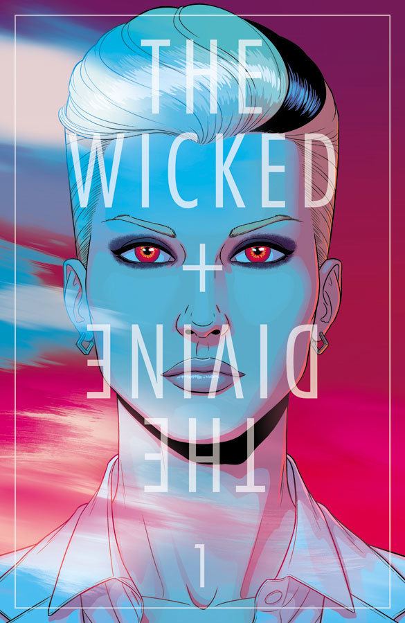 The Wicked + The Divine The Wicked The Divine 1 Releases Image Comics