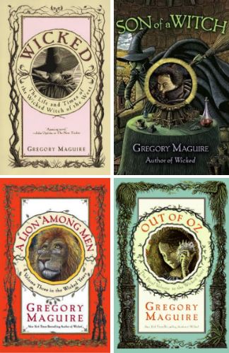 The Wicked Years Thoughts on the Wicked Years series by Gregory Maguire