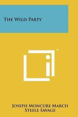The Wild Party (poem) t3gstaticcomimagesqtbnANd9GcStiPDc588HeCGMG5