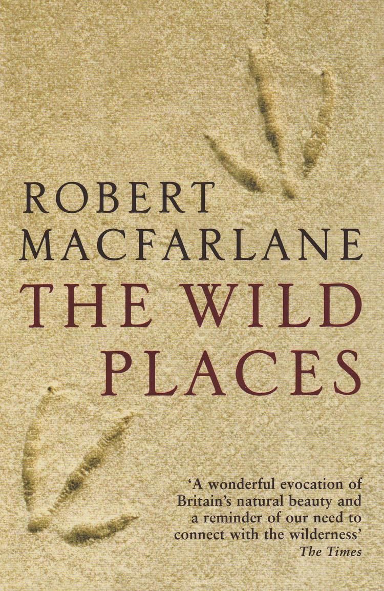 The Wild Places (book) t0gstaticcomimagesqtbnANd9GcThZZWolQ6Y8iNZkQ