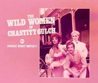 The Wild Women of Chastity Gulch movie poster