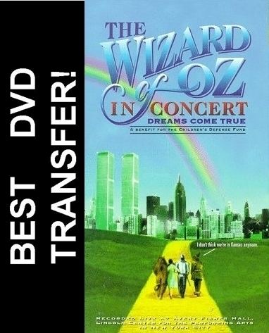 The Wizard of Oz in Concert: Dreams Come True The Wizard Of Oz In Concert Dreams Come True DVD 899 BUY NOW