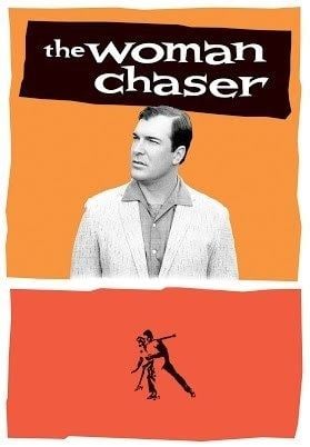 The Woman Chaser The Woman Chaser Trailer YouTube