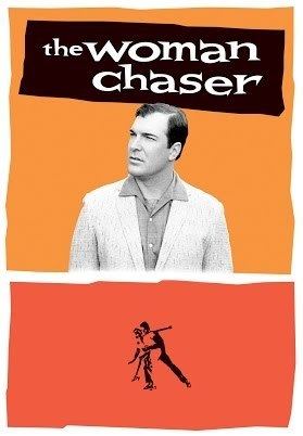 The Woman Chaser The Woman Chaser Trailer YouTube