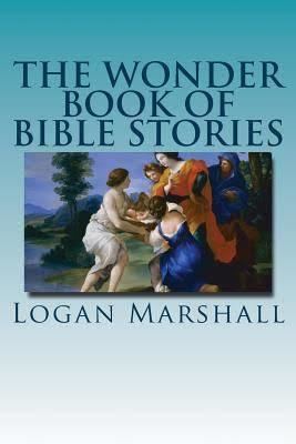 The Wonder Book of Bible Stories t1gstaticcomimagesqtbnANd9GcTZkQLNcvORQr8Bi