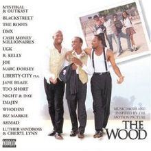 The Wood (soundtrack) httpsuploadwikimediaorgwikipediaenthumba