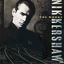 The Works (Nik Kershaw album) httpsuploadwikimediaorgwikipediaenthumb4