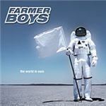 The World Is Ours (Farmer Boys album) httpsuploadwikimediaorgwikipediaenbb0The