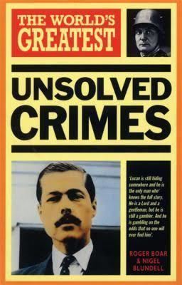 The World's Greatest Unsolved Crimes t3gstaticcomimagesqtbnANd9GcSfsW6JDL7yrvxwkS