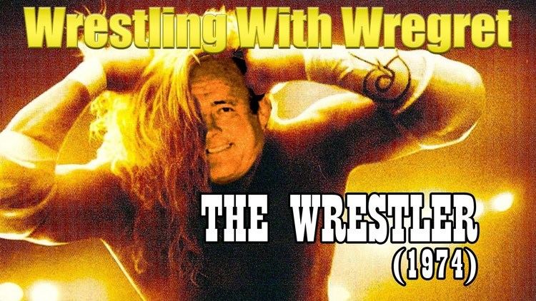 The Wrestler (1974 film) The Wrestler 1974 Wrestling With Wregret YouTube